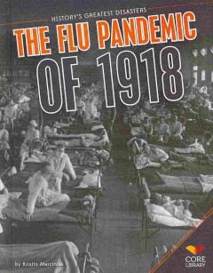 The flu pandemic of 1918  Cover Image