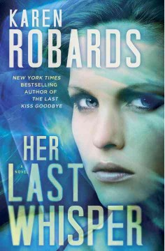 Her last whisper : a novel  Cover Image