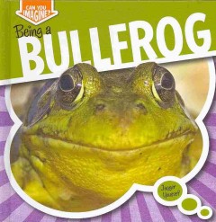 Being a bullfrog  Cover Image