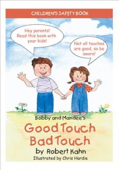Bobby and Mandee's good touch, bad touch  Cover Image