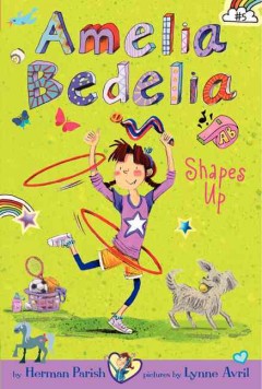 Amelia Bedelia shapes up  Cover Image