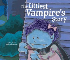 The littlest vampire's story  Cover Image