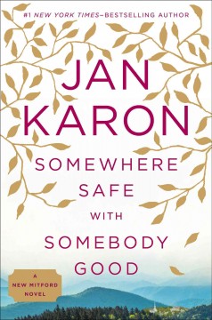 Somewhere safe with somebody good  Cover Image