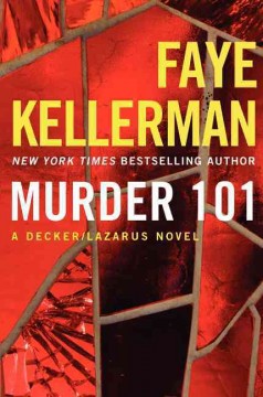 Murder 101 : a Decker/Lazarus novel  Cover Image