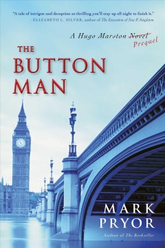 The Button man : a Hugo Marston novel  Cover Image