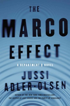 The Marco Effect : a Department Q novel  Cover Image