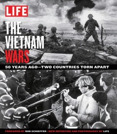 The Vietnam wars : 50 years ago--two countries torn apart  Cover Image