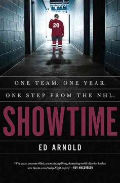 Showtime : One team, one year, one step from the NHL  Cover Image