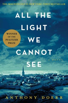 All the light we cannot see : a novel  Cover Image