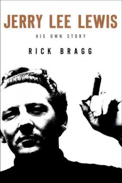 Jerry Lee Lewis : his own story  Cover Image