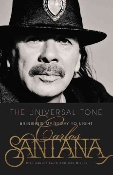 The universal tone : bringing my story to light  Cover Image