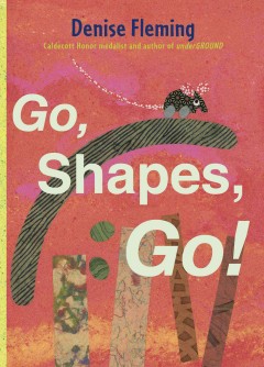 Go, shapes, go!  Cover Image
