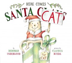 Here comes Santa Cat  Cover Image