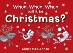 When, when, when will it be Christmas?  Cover Image