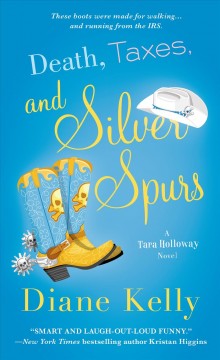 Death, taxes, and silver spurs  Cover Image