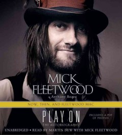 Play on now, then & Fleetwood Mac : the autobiography  Cover Image
