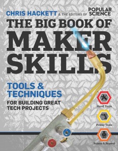 The big book of maker skills : tools & techniques for building great tech projects  Cover Image