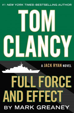 Tom Clancy full force and effect  Cover Image