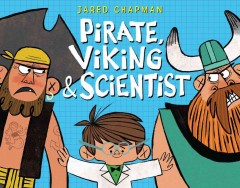 Pirate, Viking, & Scientist  Cover Image