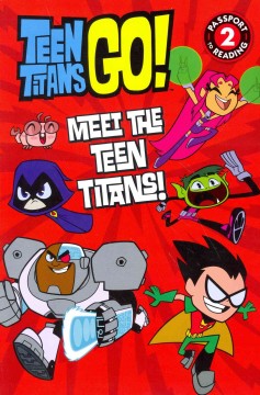 Meet the Teen Titans!  Cover Image