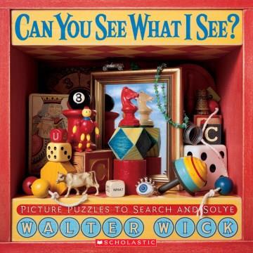 Can you see what I see? : picture puzzles to search and solve  Cover Image