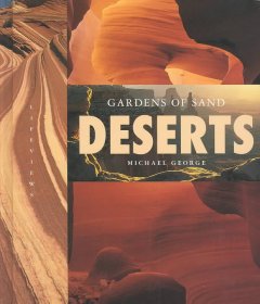 Deserts : [gardens of sand]  Cover Image