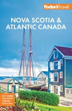 Fodor's Nova Scotia & Atlantic Canada. Cover Image