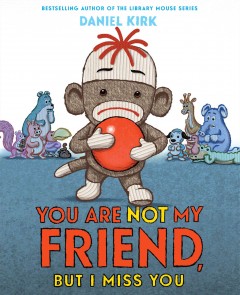 You are not my friend, but I miss you  Cover Image