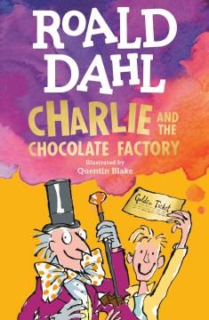 Charlie and the chocolate factory  Cover Image