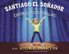 Santiago el soñador : entre las estrellas  Cover Image