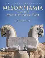 Cultural atlas of Mesopotamia and the ancient Near East  Cover Image