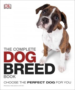 The complete dog breed book  Cover Image