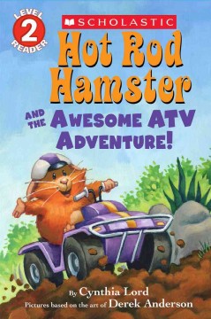 Hot Rod Hamster and the awesome ATV adventure!  Cover Image