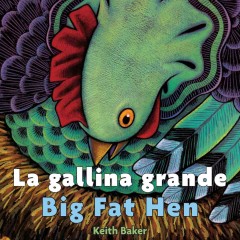 Big fat hen = La gallina grande  Cover Image