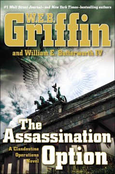 The assassination option : a clandestine operations novel  Cover Image