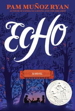 Echo : a novel  Cover Image