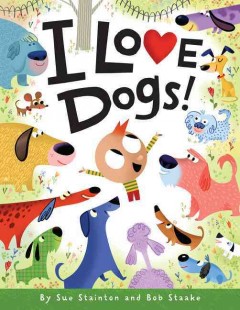 I love dogs  Cover Image