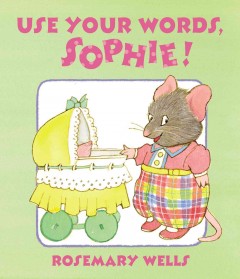 Use your words, Sophie!  Cover Image