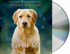 The dog who saved me Cover Image