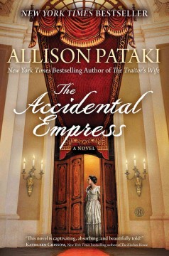 The accidental empress : a novel  Cover Image
