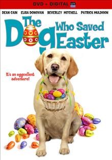 The dog who saved Easter Cover Image