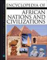 Encyclopedia of African nations and civilizations  Cover Image