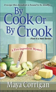 By cook or by crook  Cover Image