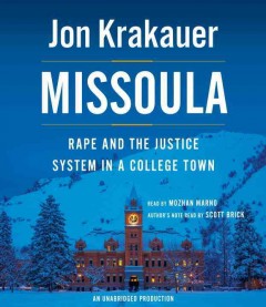 Missoula rape and the justice system in a college town  Cover Image