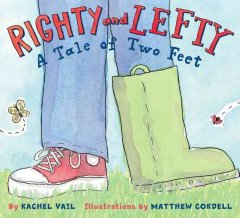 Righty and Lefty : a tale of two feet  Cover Image
