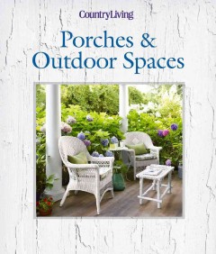Porches & outdoor spaces. Cover Image