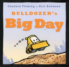 Bulldozer's big day  Cover Image