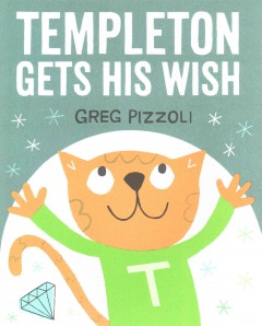 Templeton gets his wish  Cover Image