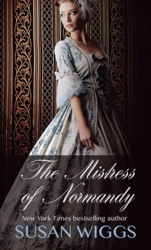 The mistress of Normandy  Cover Image