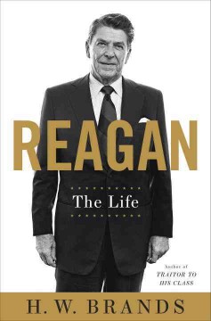 Reagan : the life  Cover Image